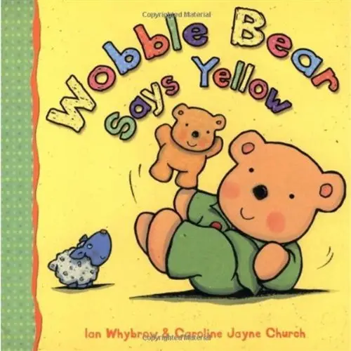 Wobble Bear Says Yellow