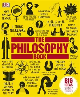 Big Ideas: The Philosophy Book