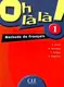 Oh La La! 1 Livre de L`eleve - 1