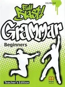 Full Blast! Grammar Beginners Teacher's Book
