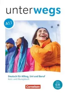 Unterwegs A1.1 Kurs- und Übungsbuch inkl. E-Book und...