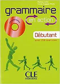 EN ACTION Grammaire Debutant A1/A2 Cahier d'exercices...