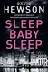 Detective Pieter Vos Book4: Sleep Baby Sleep - 1