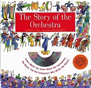 Story of the Orchestra with CD,The