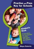 Practise and Pass Key for Schools Student's Book - 1