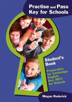 Practise and Pass Key for Schools Student's Book