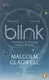 Blink: The Power of Thinking Without Thinking - 1