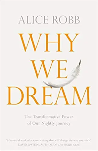 Why We Dream