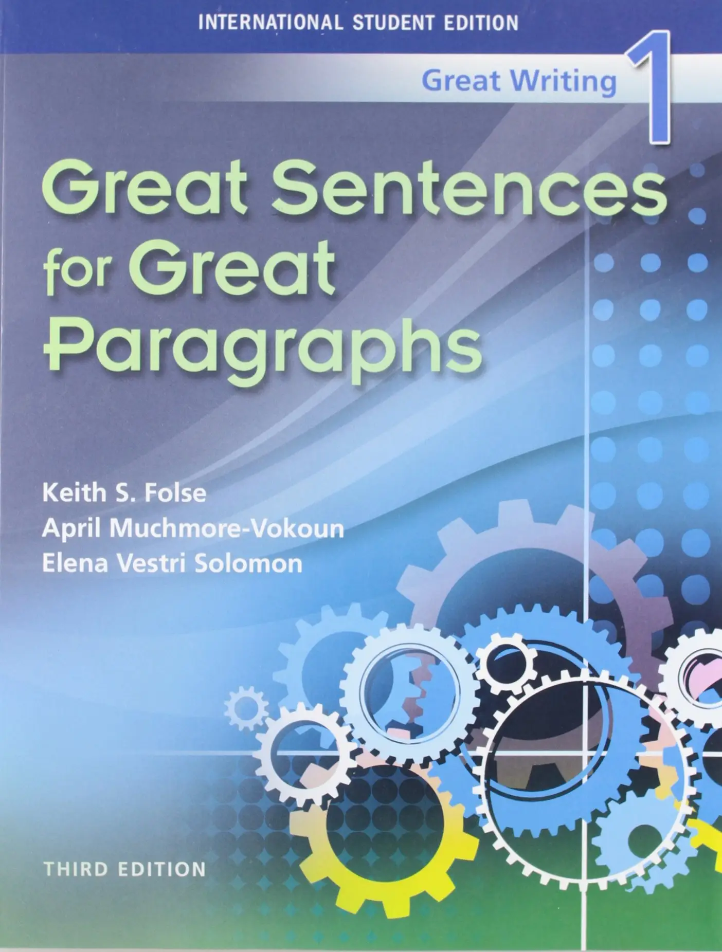 Great Writing 1 Great Sentences for Great Paragraphs
