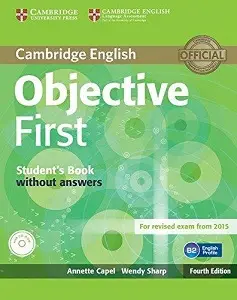Objective First Fourth edition SB without answers with...