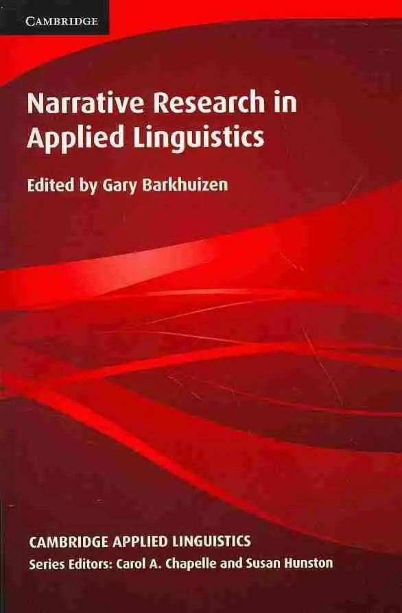 Narrative Research in Applied Linguistics
