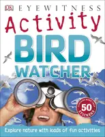 Eyewitness Activities: Bird Watcher - 1