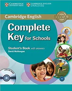 Complete Key for Schools Student's Book with answers...