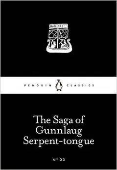 LBC The Saga of Gunnlaug Serpent Tongue