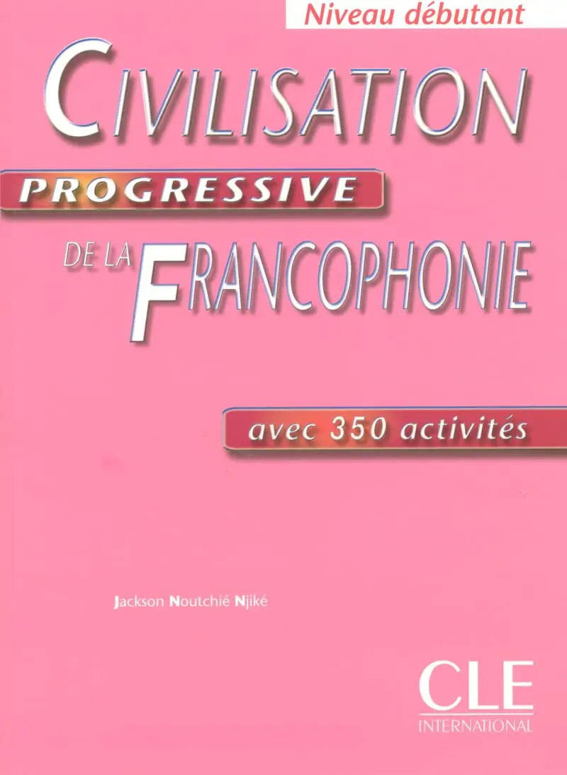 Civilisation Progr de la francoph Debut Livre