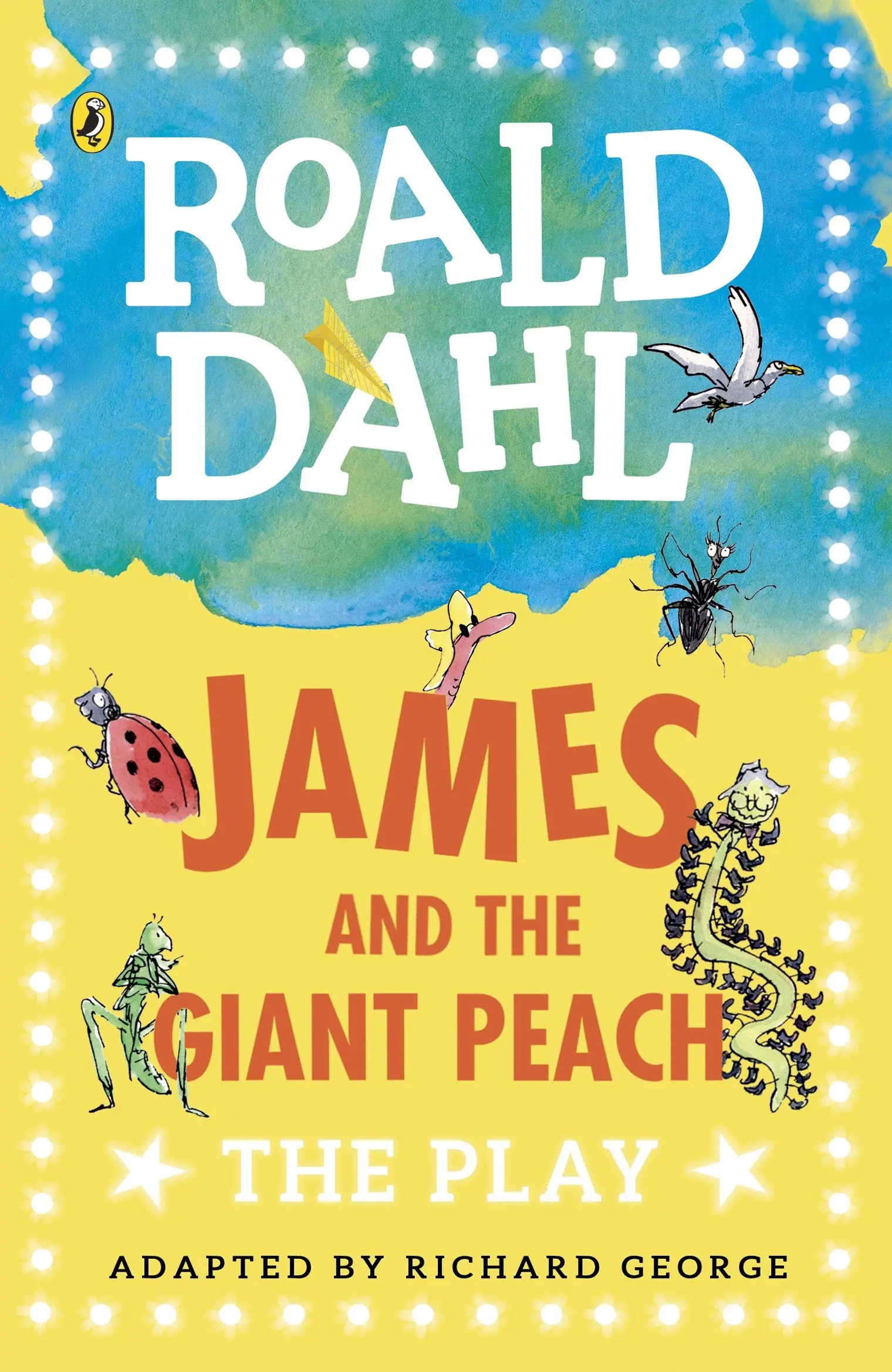 Dahl Plays for Children: James and the Giant Peach