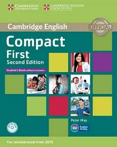 Compact First 2nd Edition Student's Book without answers...