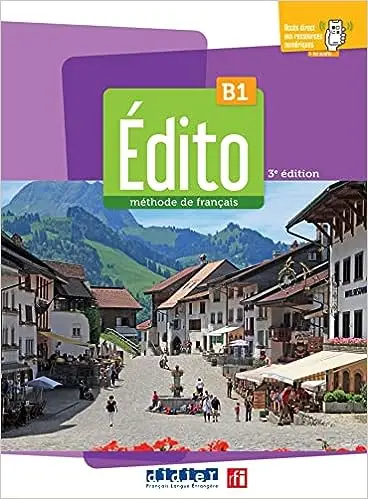 Edito B1 3e Edition Livre eleve + didierfle.app