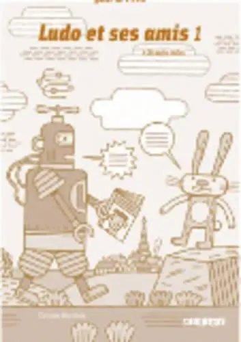 Ludo et ses amis 1 Guide de classe + 2 CD audio