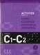 Activites pour le Cadre commun C1-C2 Livre + 2 CD - 1