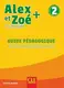 Alex et Zoe+ 2 Guide pedagogique - 1