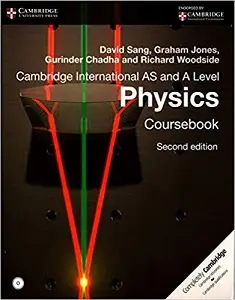 Cambridge International AS & A Level Physics Coursebook...