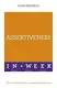 Assertiveness in a Week: How to be Assertive in Seven Simple Steps - 1