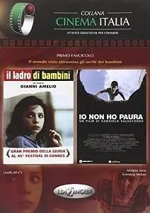 Cinema Il ladro di bambini / Io non ho paura (B2-C1)