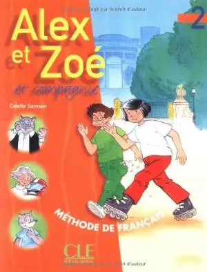 Alex et Zoe 2 Livre de L'eleve
