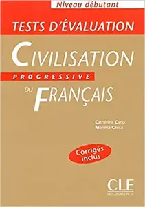 Civilisation Progr du Franc Debut Tests D'Evaluation