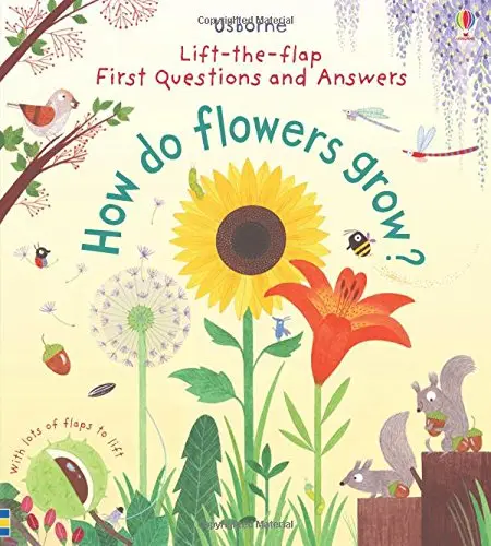 Lift-the-Flap First Questions & Answers: How Do Flowers...