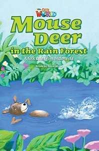 Фото - Our World Reader 3: Mouse Deer in the Rain Forest