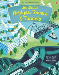 Фото - See Inside Bridges, Towers and Tunnels