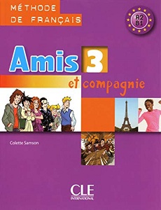 Фото - Amis et compagnie 3 Livre