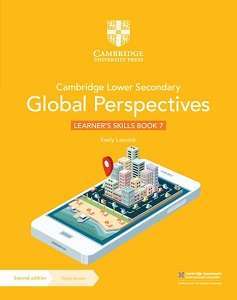 Фото - Cambridge Lower Secondary Global Perspectives 2nd Ed 7 Learner's Skills Book with Digital Access