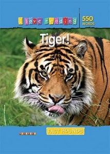 Фото - I Love Reading: Tiger! (550 Words)