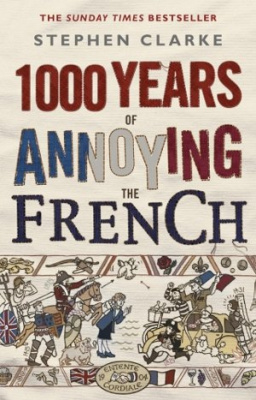 Фото - 1000 Years of Annoying the French [Paperback]