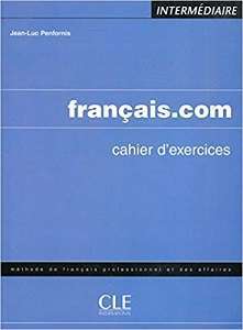 Фото - Francais.com Interm Cahier d`exercices
