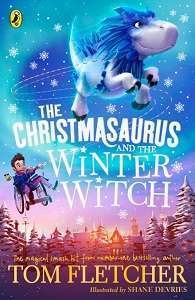 Фото - The Christmasaurus and the Winter Witch