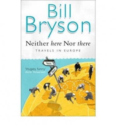 Фото - Neither Here nor There: Travels in Europe