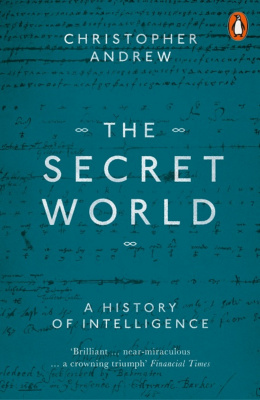 Фото - The Secret World: A History of Intelligence