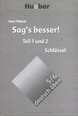 Фото - Deutsch Uben vol.5/6 Sag's besser Losungsschlussel