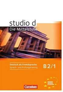 Фото - Studio d  B2/1 Sprach- und Prufungstraining Arbeitsheft