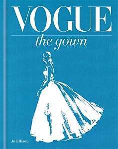 Фото - Vogue: Gown,The [Hardcover]