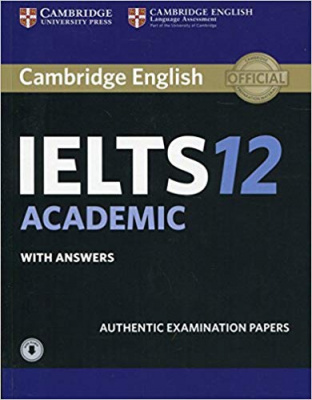 Фото - Cambridge Practice Tests IELTS 12 Academic with Answers and Downloadable Audio