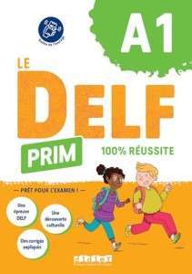 Фото - Le DELF Prim A1 100% réussite Livre + didierfle.app