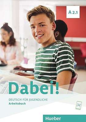 Фото - Dabei! A2.1 Arbeitsbuch