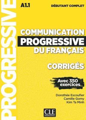 Фото - Communication Progr du Franc 2e Edition Niveau Debutant Complet A1.1. Corriges