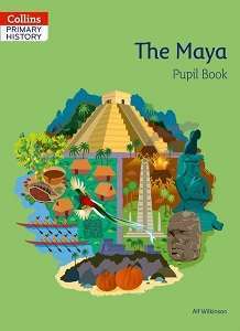 Фото - Collins Primary History: The Maya Pupil Book