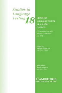 Фото - European Language Testing in a Global Context: Proceedings of the ALTE Barcelona Conference July 20